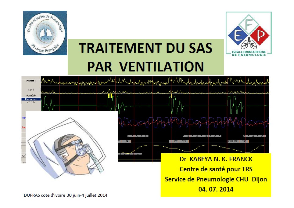 Traitement du SAS par la ventilation. Dr Kabaya