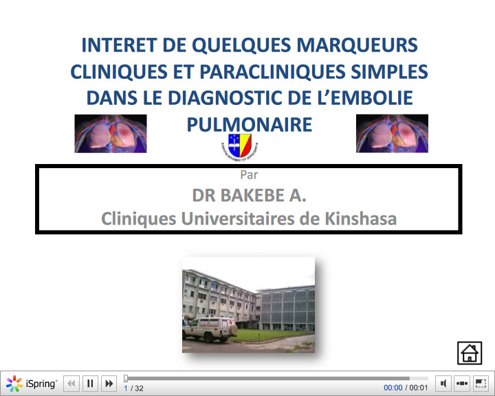 Intérêt de quelques marqueurs cliniques et paracliniques simples dans le diagnostic de l'embolie pulmonaire. A. BAKEBE