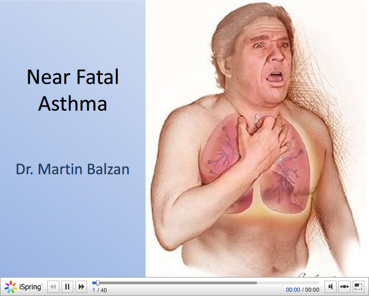 Near Fatal Asthma. Martin Balzan