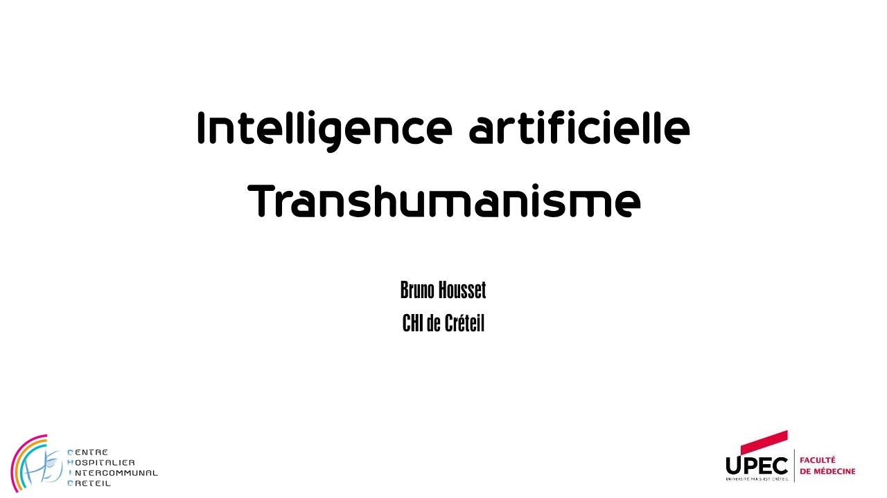 Intelligence artificielle, transhumanisme et pneumologie. B. Housset