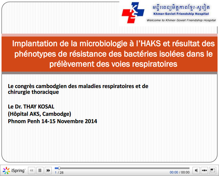 Implantation de la microbiologie à l'HAKS et résultat des phénotypes de résistance des bactéries isolées dans le prélèvement des voies respiratoires. Thay KOSAL
