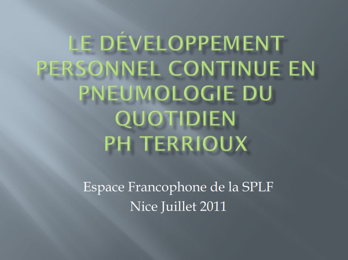 Le développement personnel continu en pneumologie du quotidien par Philippe TERRIOUX