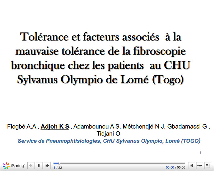 Tolérance et facteurs associés à la mauvaise tolérance de la fibroscopie bronchique chez les patients  au CHU Sylvanus Olympio de Lomé (Togo). A. Fiogbé