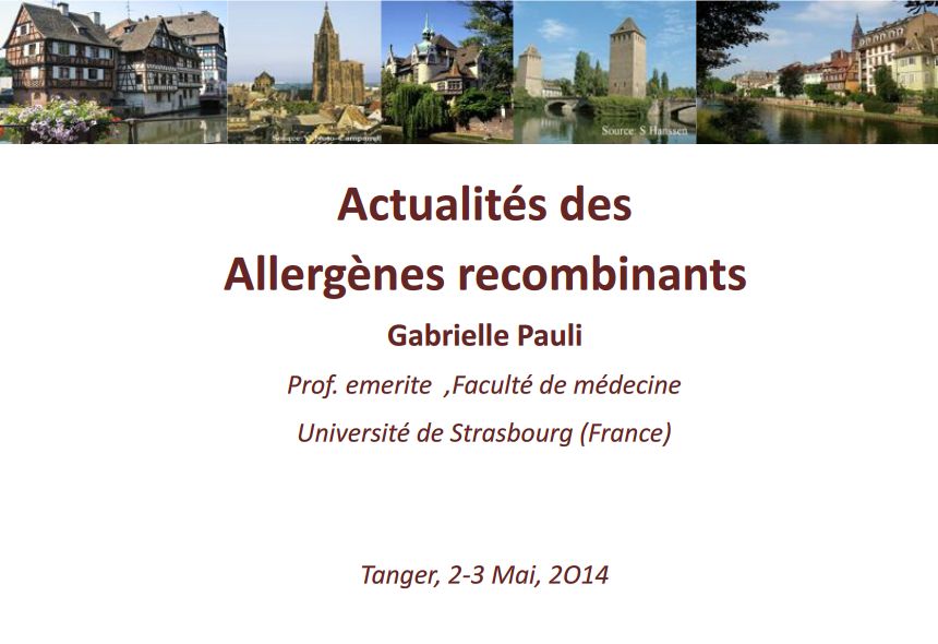 Actualités des Allergènes recombinants. Gabrielle Pauli