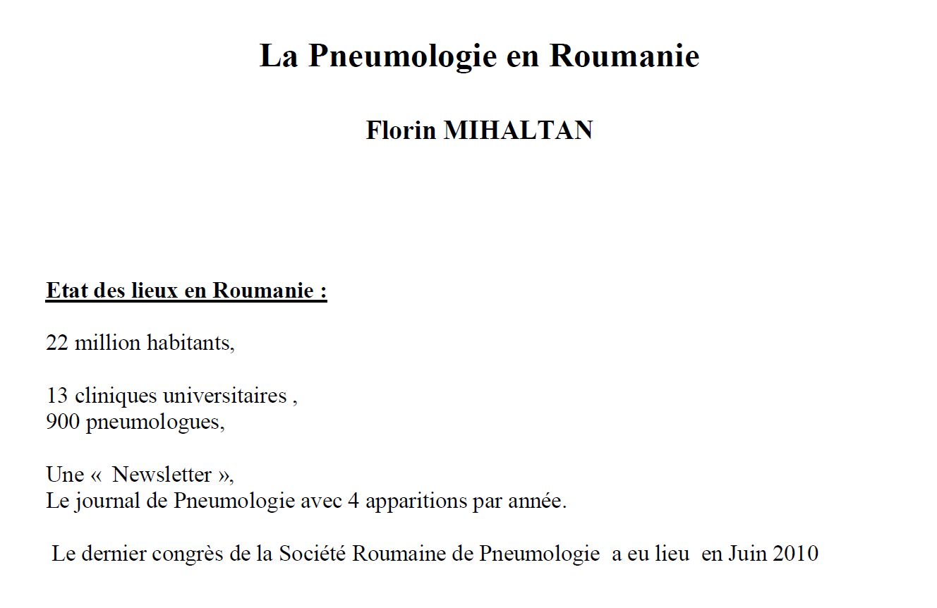La Pneumologie en Roumanie SRP. Florin MIHALTAN