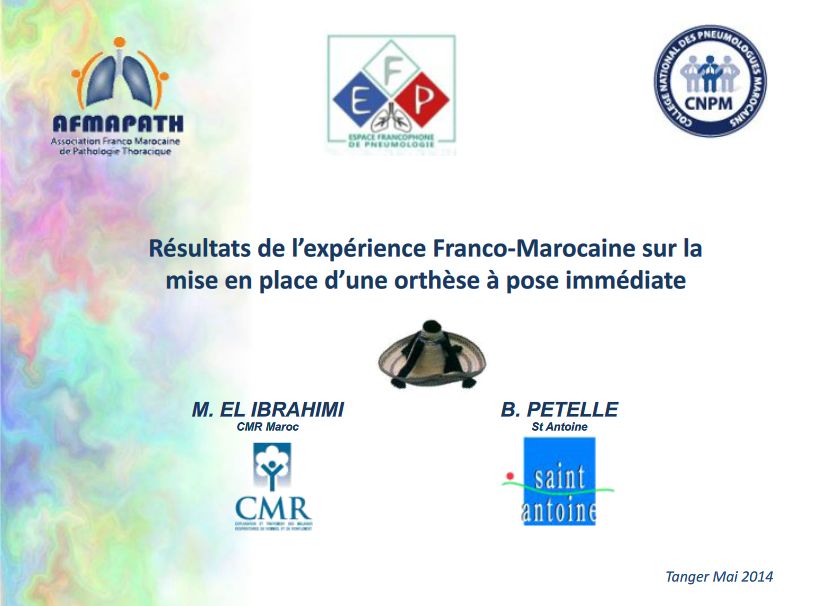 Résultats de l'expérience Franco-Marocaine sur la mise en place d'une orthèse à  pose immédiate. M. El Ibrahimi. B. Petelle
