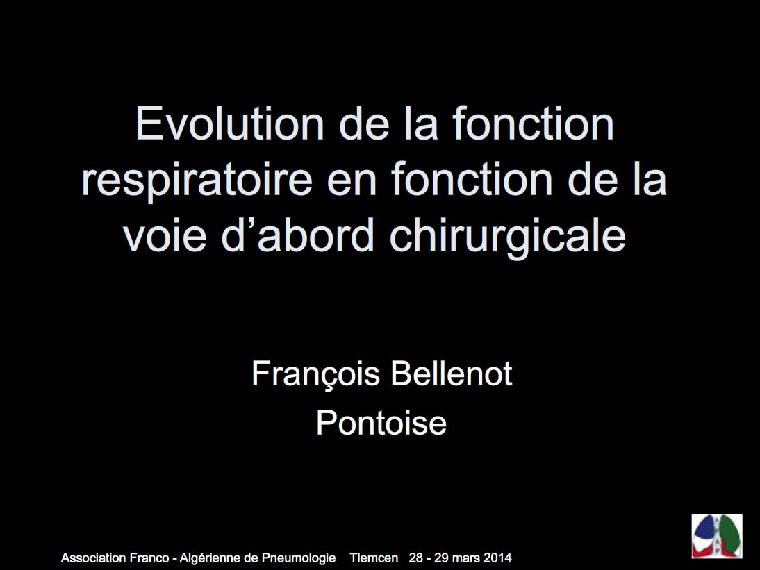 Evolution de la fonction respiratoire après exérèse pulmonaire en fonction de la voie d'abord. F. BELLENOT