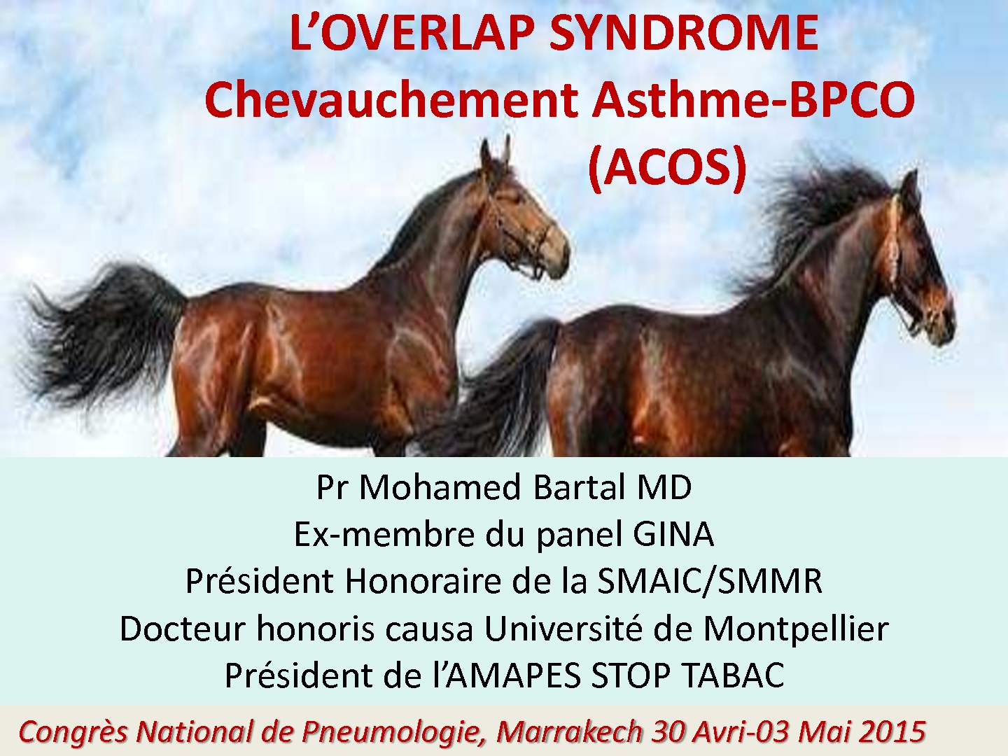 Le syndrome de chevauchement Asthme-BPCO. M. BARTAL