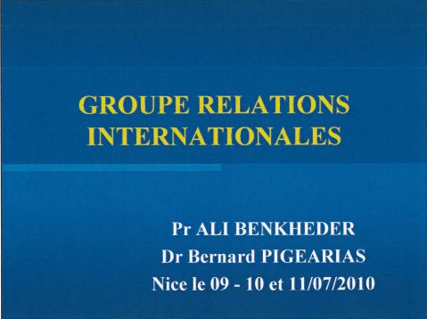 Groupe des relations internationales de la SPLF. Ali BEN KHEDER