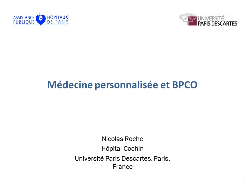 Médecine personnalisée et BPCO. Nicolas Roche