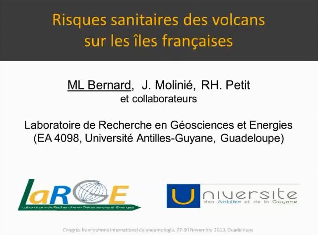 Risques sanitaires des volcans sur les îles françaises - Dr Marie Lise Bernard, laboratoire de recherche en géoscience large