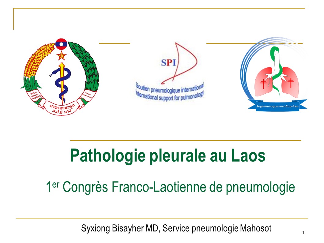 Pathologie pleurale au Laos. Syxiong Bisayher