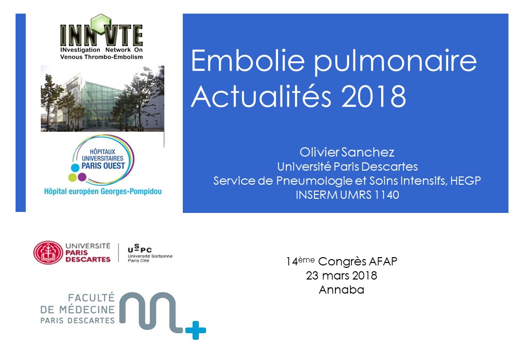 Embolie pulmonaire : Actualités 2018. O. Sanchez