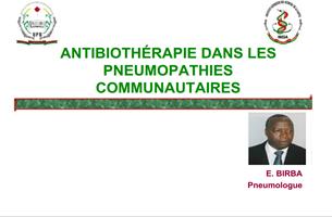 Antibiothérapie dans les pneumopathies communautaires. E. Birba