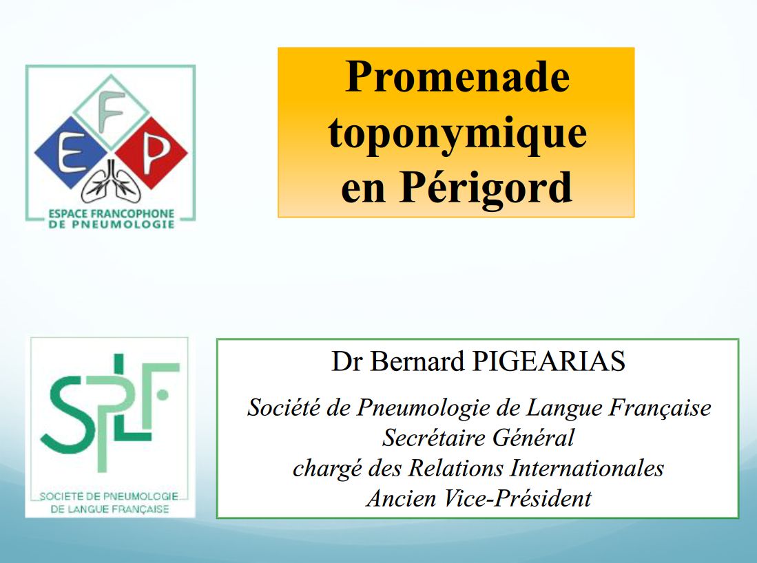 Promenade toponymique en Périgord. Bernard Pigearias