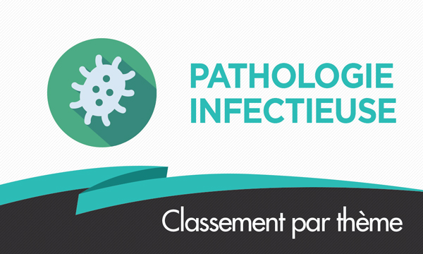 Pathologie infectieuse