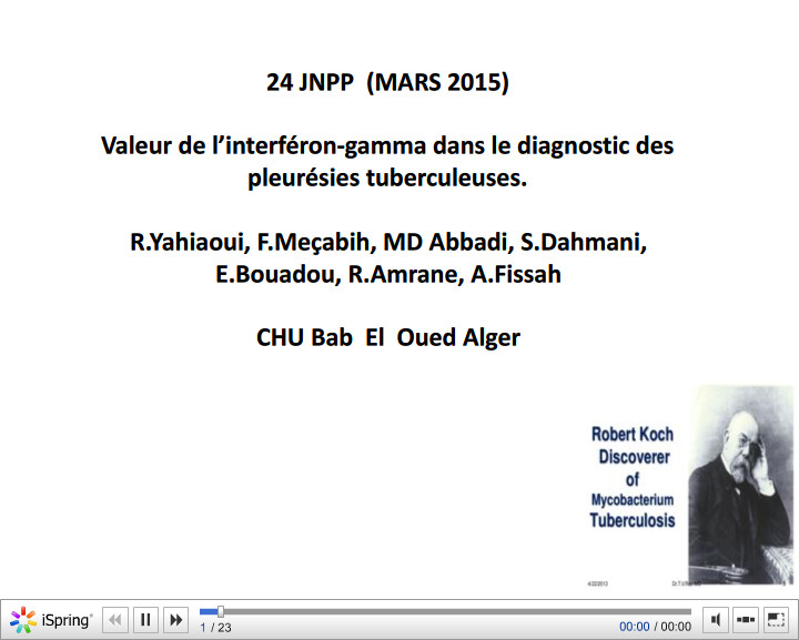 Valeur de l'interféron-gamma dans le diagnostic des pleurésies tuberculeuses. R.Yahiaoui