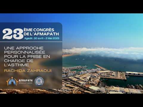 Une approche personnalisée pour la prise en charge de l'asthme. Rachida ZAHRAOUI