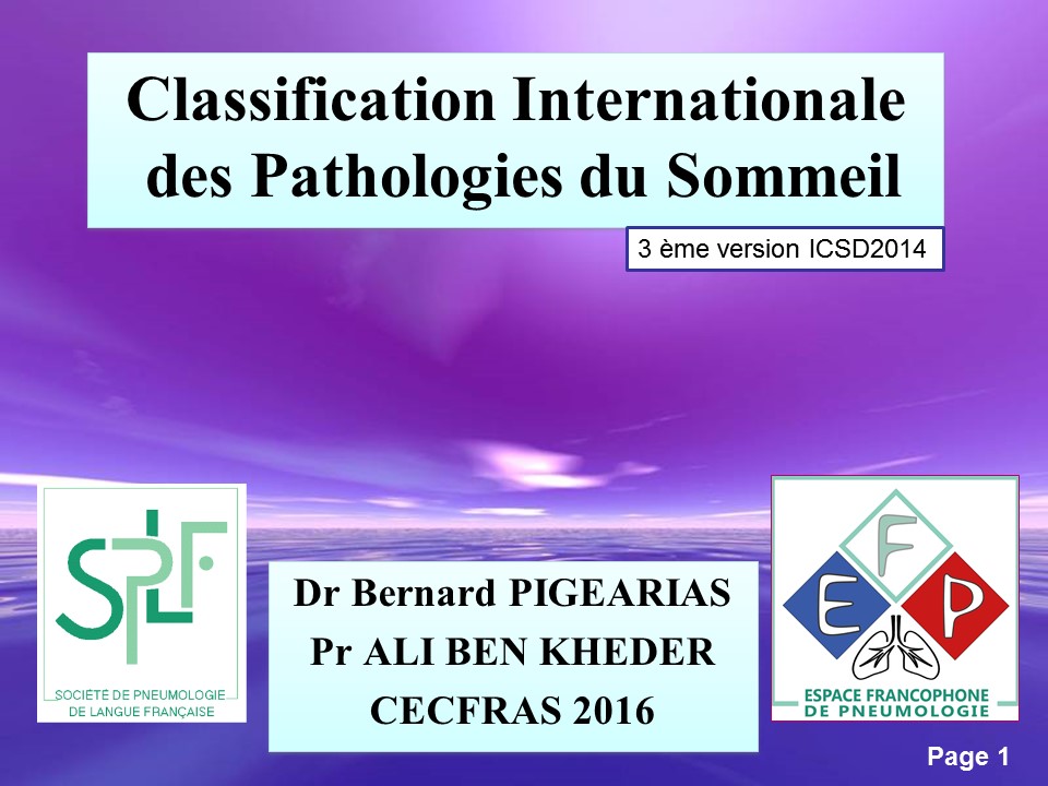 Classification Internationale des Pathologies du Sommeil. Ali Ben Kheder